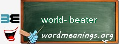 WordMeaning blackboard for world-beater